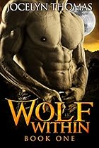 Wolf Within (BBW Werewolf Shifter Erotica Short - Book 1) Wolf Within (BBW Werewolf Shifter Erotica Short - Book 1)