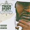 Image of album by Trick Daddy