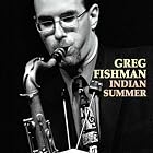 Click here to buy Indian Summer by  Greg Fishman .