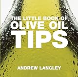 The little book of olive oil tips