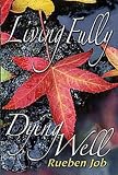Living Fully, Dying Well Participant Book