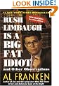 Rush Limbaugh is a Big Fat Idiot