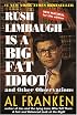 Rush Limbaugh Is a Big Fat Idiot