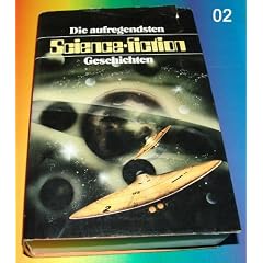 Die aufregendsten Science Fiction Geschichten