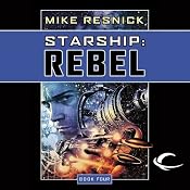Starship: Rebel | [Mike Resnick]