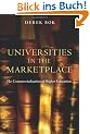 Universities in the Marketplace: The Commercialization of Higher Education