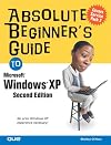 Absolute Beginner's Guide to Microsoft Windows XP (Absolute Beginner's Guides)