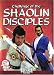 Challenge of the Shaolin Disciples