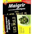 Maigrir avec la m�thode Montignac pour les nuls