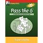 Pass the 6: A Training Guide for the NASD Series 6 Exam