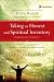 Taking an Honest and Spiritual Inventory Participant's Guide  2: A Recovery Program Based on Eight Principles from the Beatitudes (Celebrate Recovery&Acirc;&reg;)