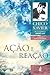 Acao e Reacao (Portuguese Edition)