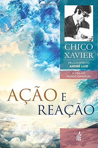 Acao e Reacao (Portuguese Edition)