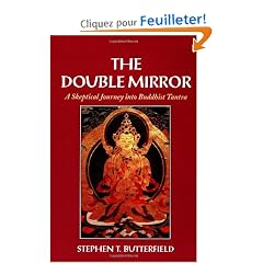 The Double Mirror: A Skeptical Journey into Buddhist Tantra