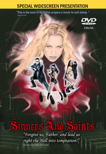 Sinners and Saints
