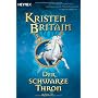 Der schwarze Thron. Reiter-Trilogie 03. von Kristen Britain