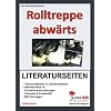 Rolltreppe abw�rts / Literaturseiten: Mit L�sungen. Textverst�ndnis, Impulsfragen, Meinungsbildung, Sinnerfassendes Lernen