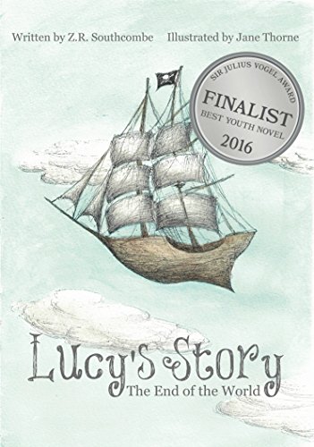 Lucy's Story: The End of the World (The Caretaker Series Book 2), by Z.R. Southcombe