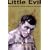 Little Evil: One Ultimate Fighter's Rise to the Top
