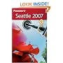 Frommer's Seattle 2007 (Frommer's Complete)