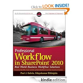 Professional Workflow in SharePoint 2010: Real World Business Workflow Solutions (Wrox Programmer to Programmer)