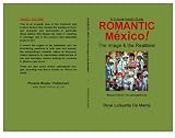 ROMANTIC MEXICO!--The Images & the Realities [For Playboys & Playgirls]