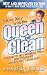 Talking Dirty With the Queen of Clean: Second Edition