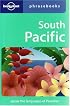 South Pacific: Lonely Planet Phrasebook