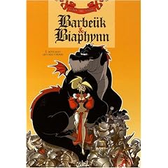 Barbe�k & Biaphynn, Tome 1 : R�ti soit qui mal y pense