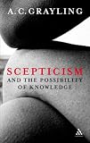 Scepticism and the Possibility of Knowledge,
A.C. Grayling