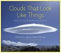 Clouds That Look Like Things: From the Cloud Appreciation Society
