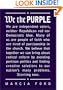 We the Purple: Faith, Politics, and the Independent Voter