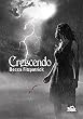 La saga des anges d�chus, tome 2 : Crescendo