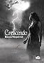 La saga des anges d�chus, tome 2 : Crescendo