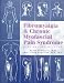 Books : Fibromyalgia & Chronic Myofascial Pain Syndrome, A Survival Manual