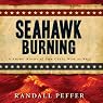 Seahawk Burning