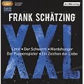 Frank Sch�tzing XXL: Limit / Der Schwarm / Mordshunger / Der Puppenspieler / Ein Zeichen der Liebe mp3
