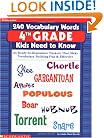 240 Vocabulary Words 4th Grade Kids Need To Know: 24 Ready-to-Reproduce Packets That Make Vocabulary Building Fun & Effective