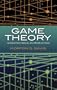 Game Theory: A Nontechnical Introduction