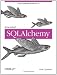 Essential SQLAlchemy