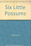 The six little possums and the babysitter