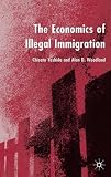 The Economics of Illegal Immigration
