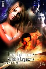 Lace, Lightning and Multiple Orgasms