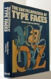 The encyclopaedia of type faces