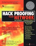 Hack Proofing Your Network: Internet Tradecraft