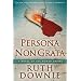 Persona Non Grata: A Novel of the Roman Empire