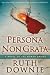 Persona Non Grata: A Novel of the Roman Empire