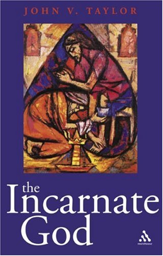 The Incarnate God
