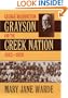 George Washington Grayson and the Creek Nation, 1843-1920 (Civilization of the American Indian, 235)