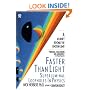 Faster Than Light: Superluminal Loopholes in Physics